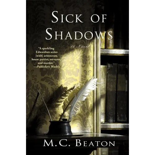 Sick of Shadows: An Edwardian Murder Mystery - Paperback