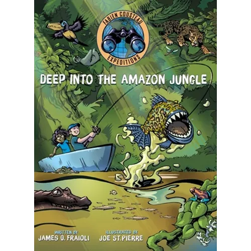 Deep Into the Amazon Jungle - Hardcover