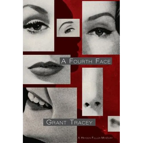 A Fourth Face - Hardcover