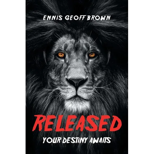 Released: Your Destiny Awaits - Paperback