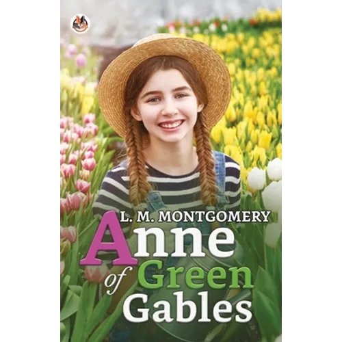 Anne of Green Gables - Paperback