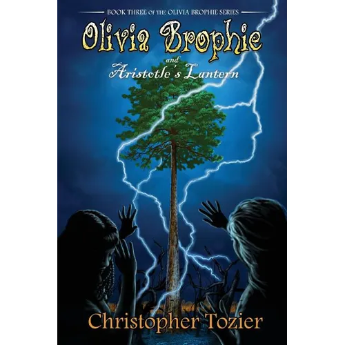 Olivia Brophie and Aristotle's Lantern - Paperback