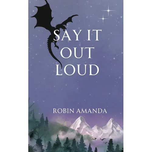 Say It Out Loud - Paperback