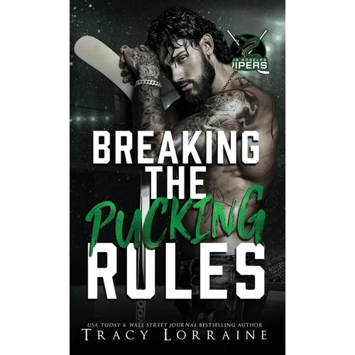 Breaking the Pucking Rules: A Forbidden Single Dad Ice Hockey Romance - Hardcover