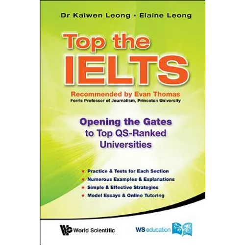 Top the Ielts: Open the Gates to Top Qs-Ranked Universities - Paperback