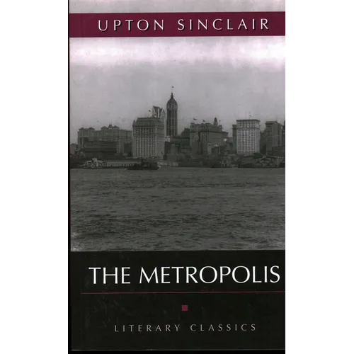 The Metropolis: Literary Classics - Paperback