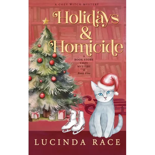 Holidays & Homicide Hardcover: A Paranormal Witch Cozy Mystery - Hardcover