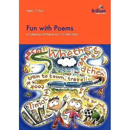 Fun with Poems-A Collection of Poems for 7-11 Year Olds - Paperback