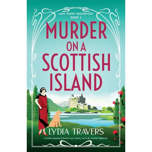 Murder on a Scottish Island: A totally gripping historical cozy mystery set in the Scottish Highlands - Paperback