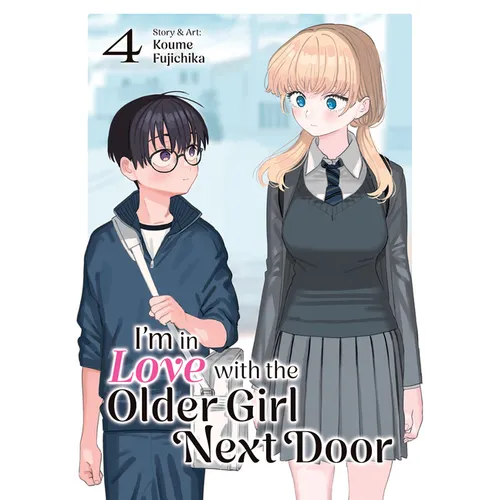 I'm in Love with the Older Girl Next Door Vol. 4 - Paperback