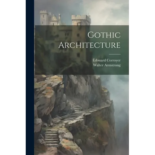 Gothic Architecture