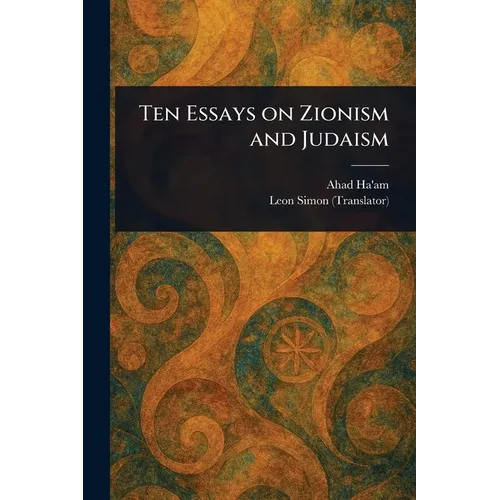 Ten Essays on Zionism and Judaism - Paperback