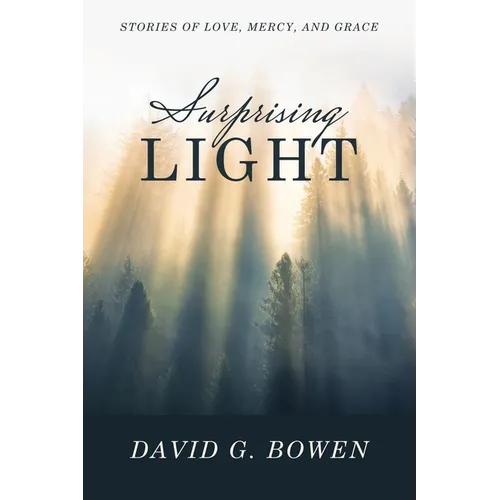 Surprising Light: Stories of Love, Mercy, and Grace - Paperback