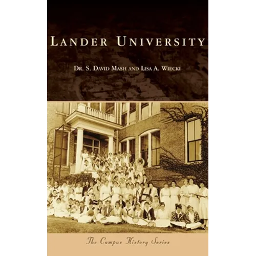 Lander University - Hardcover