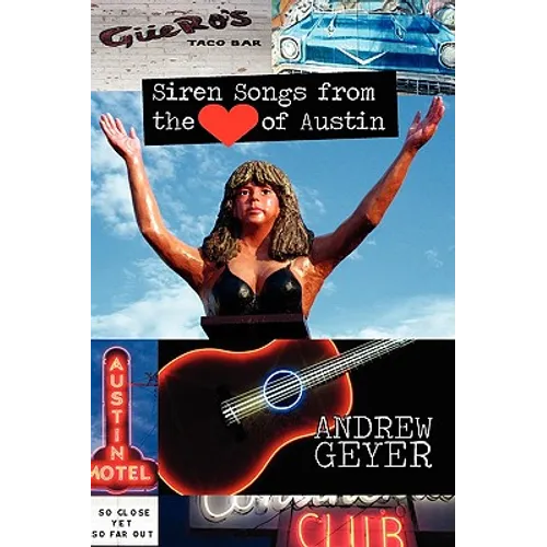 Siren Songs from the Heart of Austin - Paperback
