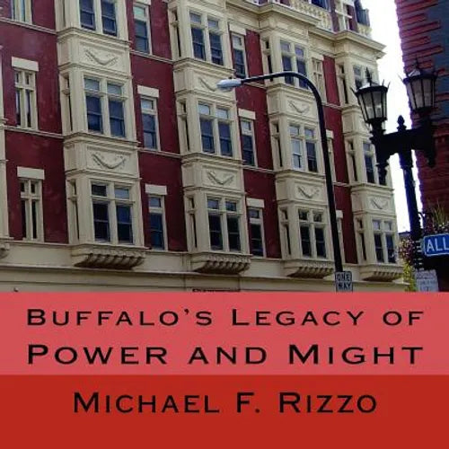 Buffalo's Legacy of Power and Might - Paperback