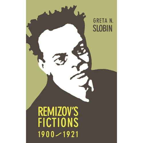 Remizov's Fictions, 1900-1921 - Hardcover