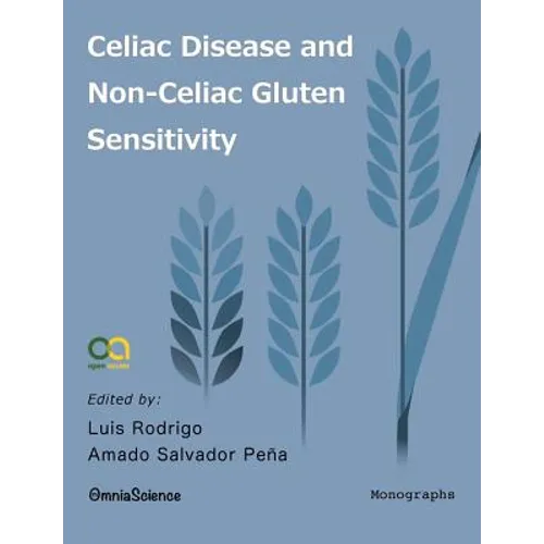 Celiac Disease and Non-Celiac Gluten Sensitivity - Paperback