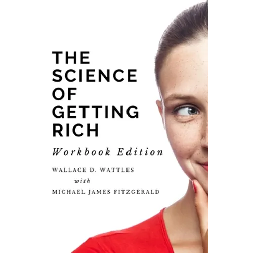 The Science of Getting Rich Workbook Edition - Paperback