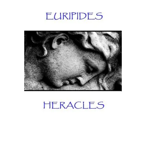 Euripides - Heracles: 