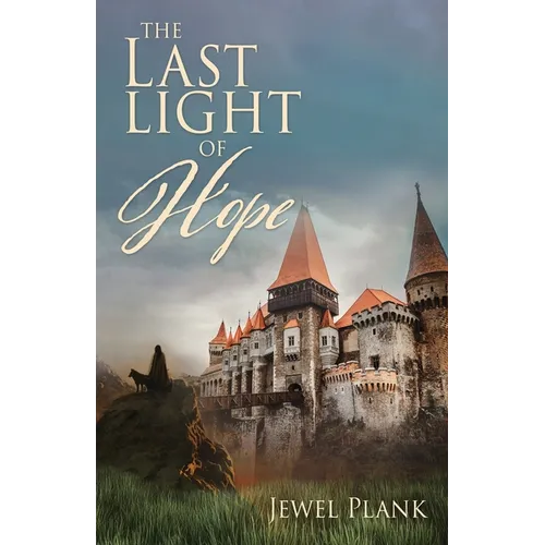 The Last Light of Hope