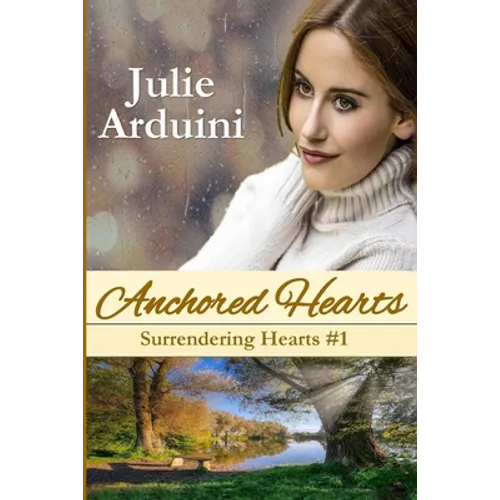 Anchored Hearts - Paperback