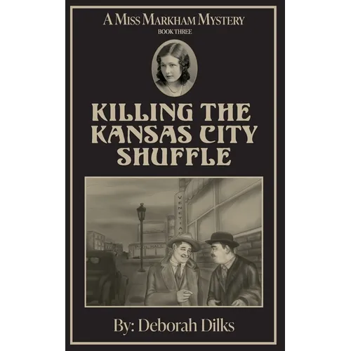 Killing the Kansas City Shuffle - Paperback