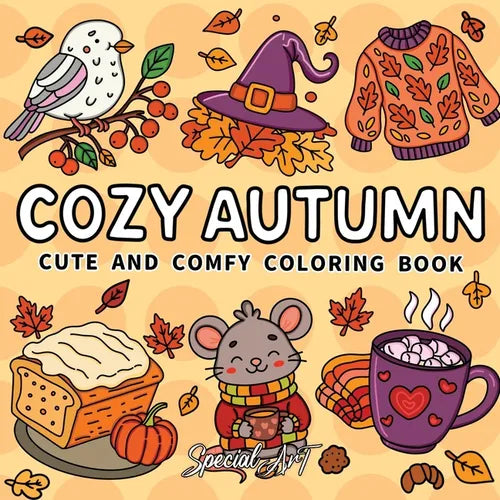 Cozy Autumn: Coloring Book for Adults and Teens Featuring Pumpkins, Leaves, Hygge Moments and Cozy Fall Scenes - Paperback