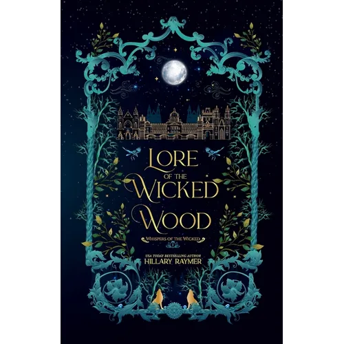 Lore of the Wicked Wood - Paperback