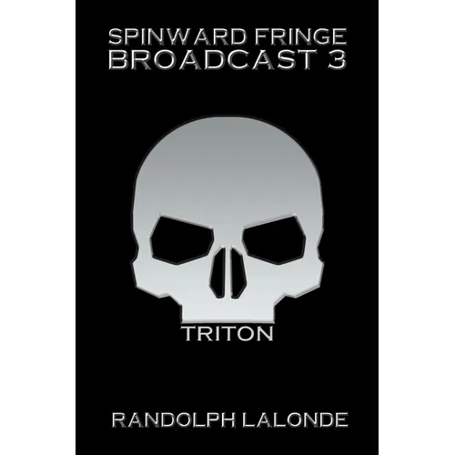 Spinward Fringe Triton - Paperback