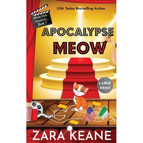 Apocalypse Meow (Movie Club Mysteries, Book 7): Large Print Edition - Hardcover