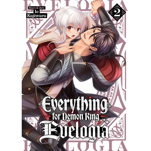 Everything for Demon King Evelogia Vol. 2 - Paperback