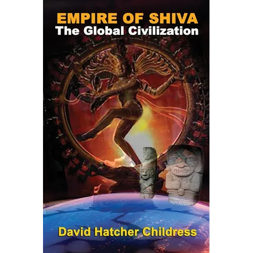 Empire of Shiva: The Global Civilization - Paperback