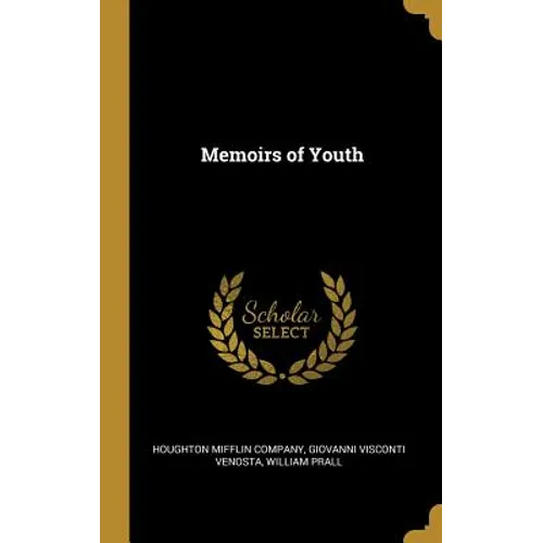 Memoirs of Youth - Hardcover