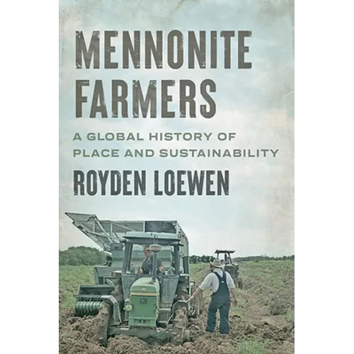 Mennonite Farmers
