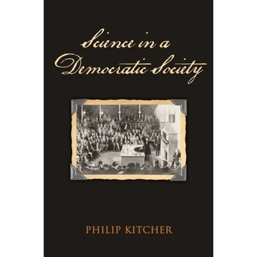 Science in a Democratic Society - Hardcover