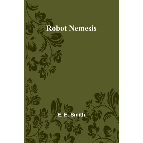 Robot Nemesis - Paperback