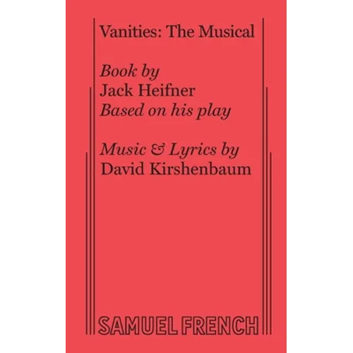 Vanities: The Musical - Paperback