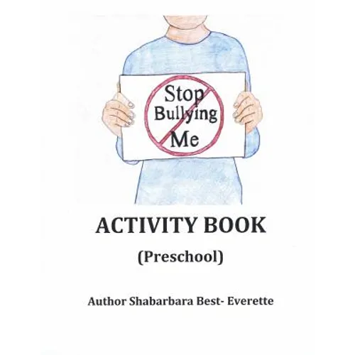Stop Bullying Me Activity Book Preschool - Paperback