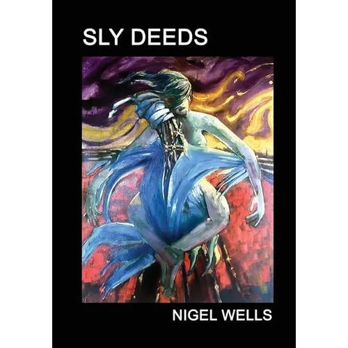 Sly Deeds - Paperback