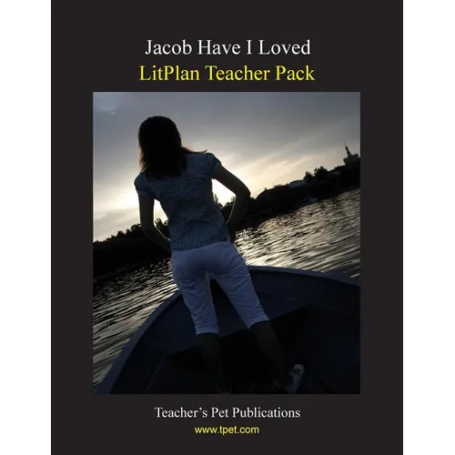 Litplan Teacher Pack: Jacob Have I Loved - Paperback