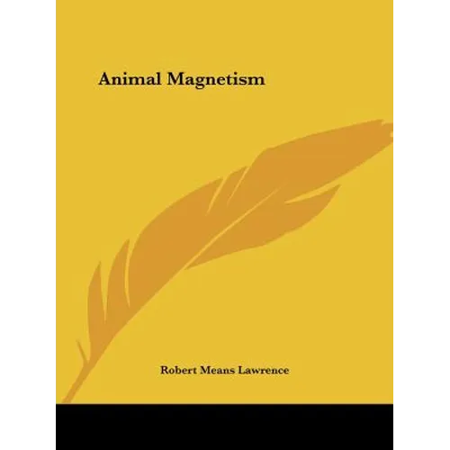 Animal Magnetism - Paperback