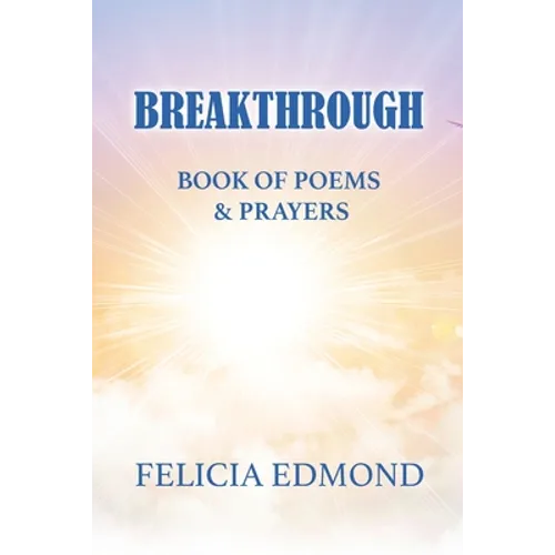 Breakthrough Book of Poems and Prayers - Paperback
