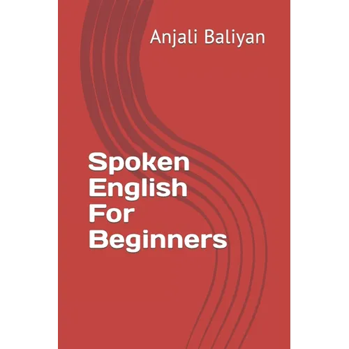 Spoken English For Beginners - Paperback