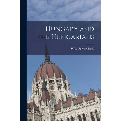 Hungary and the Hungarians - Paperback