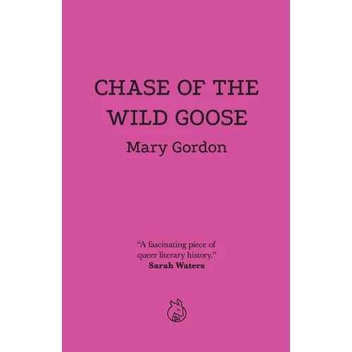 Chase of the Wild Goose - Paperback