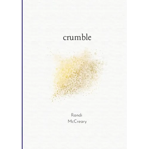 crumble - Paperback