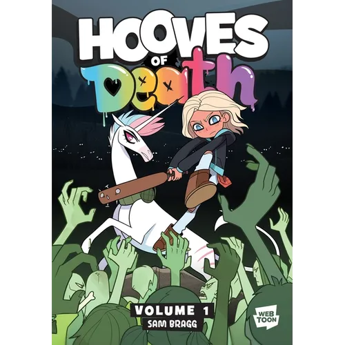 Hooves of Death: Volume 1: A Graphic Novel - Hardcover