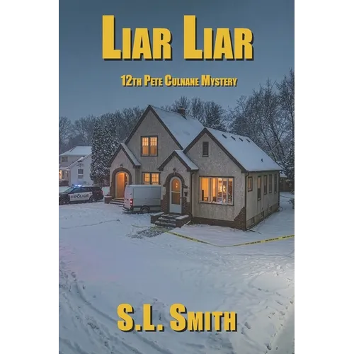 Liar Liar: 12th Pete Culnane Mystery - Paperback