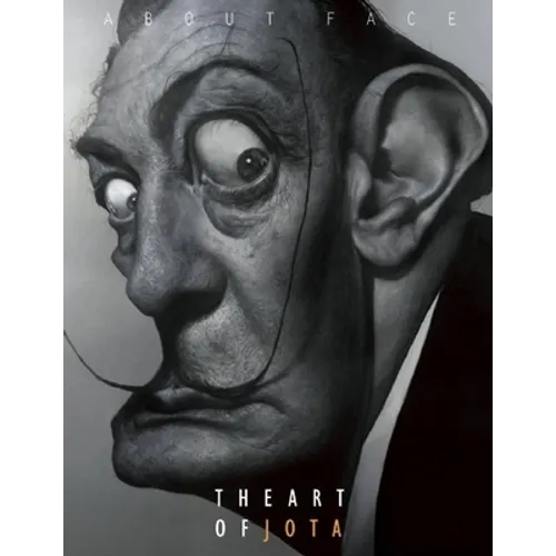 About Face: The Art of Jota - Hardcover